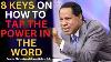 8 Keys On How To Tap The Power In The Word Of God By Pastor Chris Oyakhilome
