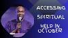 Accessing Help From The Spirit For The Month Apostle Joshua Selman