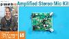 Opamps Project Build An Amplified Stereo Mic Kit The Learning Circuit