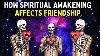 This Is Why You Don T Have Friends 5 Signs Of Spiritual Awakening